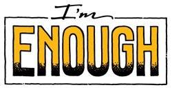 im enough