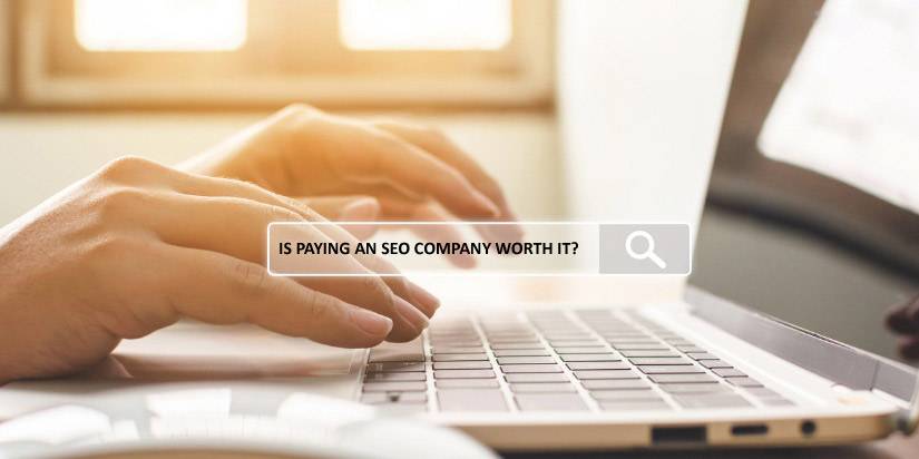 Is paying an SEO company worth it?