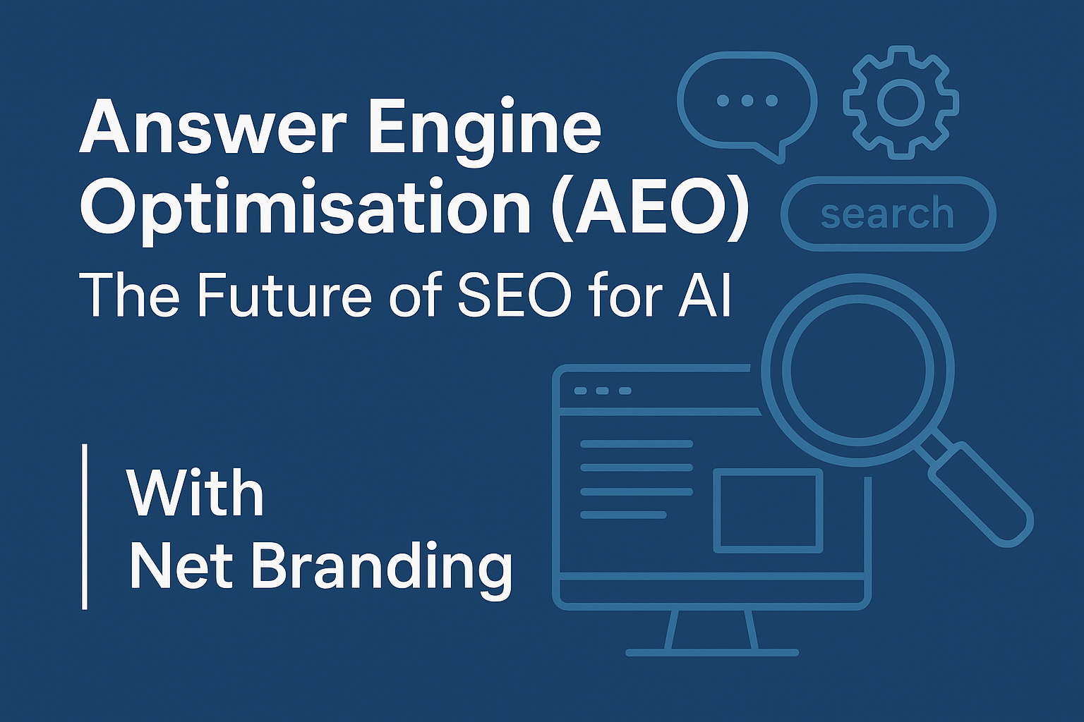 Answer Engine Optimisation (AEO)